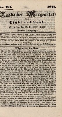 Ansbacher Morgenblatt für Stadt und Land (Ansbacher Morgenblatt) Mittwoch 17. November 1847