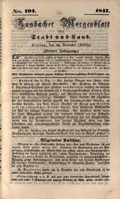 Ansbacher Morgenblatt für Stadt und Land (Ansbacher Morgenblatt) Freitag 10. Dezember 1847