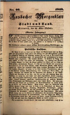 Ansbacher Morgenblatt für Stadt und Land (Ansbacher Morgenblatt) Mittwoch 22. März 1848
