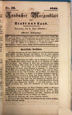 Ansbacher Morgenblatt für Stadt und Land (Ansbacher Morgenblatt) Sonntag 2. April 1848