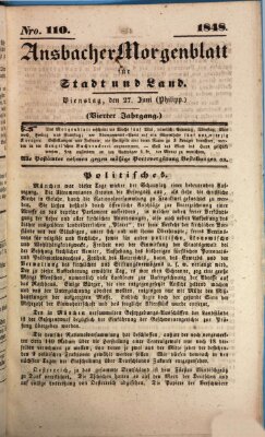 Ansbacher Morgenblatt für Stadt und Land (Ansbacher Morgenblatt) Dienstag 27. Juni 1848