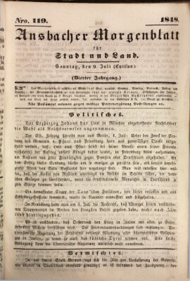 Ansbacher Morgenblatt für Stadt und Land (Ansbacher Morgenblatt) Sonntag 9. Juli 1848