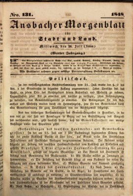 Ansbacher Morgenblatt für Stadt und Land (Ansbacher Morgenblatt) Mittwoch 26. Juli 1848