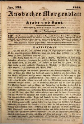 Ansbacher Morgenblatt für Stadt und Land (Ansbacher Morgenblatt) Dienstag 1. August 1848