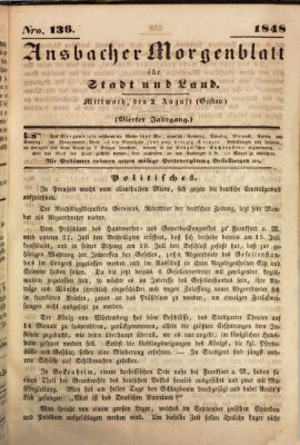 Ansbacher Morgenblatt für Stadt und Land (Ansbacher Morgenblatt) Mittwoch 2. August 1848