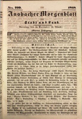 Ansbacher Morgenblatt für Stadt und Land (Ansbacher Morgenblatt) Sonntag 10. Dezember 1848