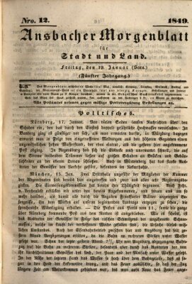 Ansbacher Morgenblatt für Stadt und Land (Ansbacher Morgenblatt) Freitag 19. Januar 1849