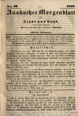 Ansbacher Morgenblatt für Stadt und Land (Ansbacher Morgenblatt) Mittwoch 24. Januar 1849