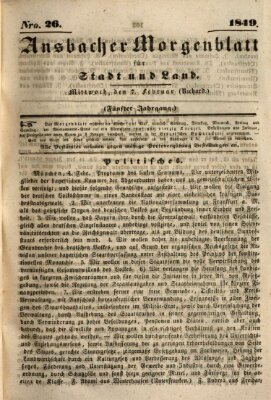 Ansbacher Morgenblatt für Stadt und Land (Ansbacher Morgenblatt) Mittwoch 7. Februar 1849