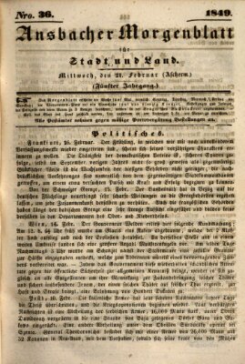 Ansbacher Morgenblatt für Stadt und Land (Ansbacher Morgenblatt) Mittwoch 21. Februar 1849