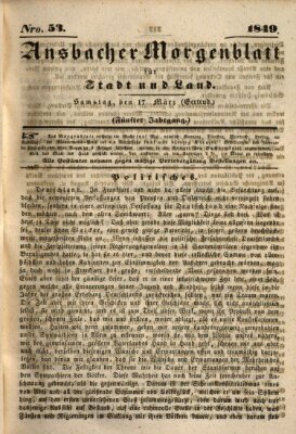 Ansbacher Morgenblatt für Stadt und Land (Ansbacher Morgenblatt) Samstag 17. März 1849