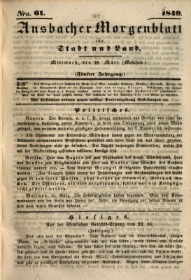 Ansbacher Morgenblatt für Stadt und Land (Ansbacher Morgenblatt) Mittwoch 28. März 1849