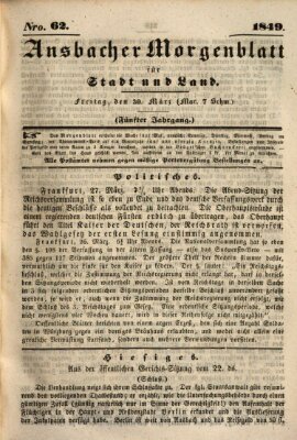 Ansbacher Morgenblatt für Stadt und Land (Ansbacher Morgenblatt) Freitag 30. März 1849