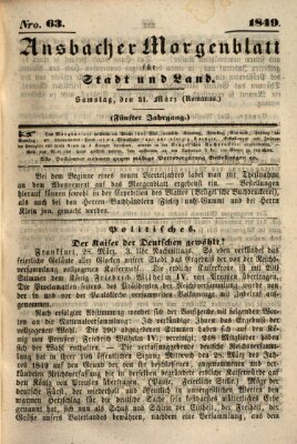 Ansbacher Morgenblatt für Stadt und Land (Ansbacher Morgenblatt) Samstag 31. März 1849