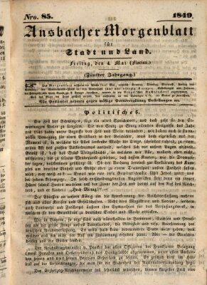 Ansbacher Morgenblatt für Stadt und Land (Ansbacher Morgenblatt) Freitag 4. Mai 1849