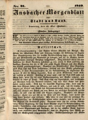 Ansbacher Morgenblatt für Stadt und Land (Ansbacher Morgenblatt) Samstag 12. Mai 1849