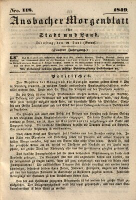 Ansbacher Morgenblatt für Stadt und Land (Ansbacher Morgenblatt) Dienstag 19. Juni 1849