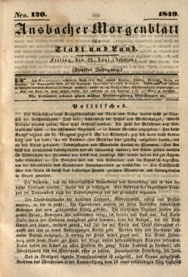 Ansbacher Morgenblatt für Stadt und Land (Ansbacher Morgenblatt) Freitag 22. Juni 1849