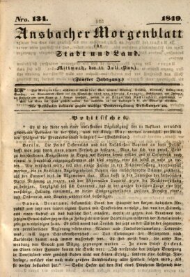 Ansbacher Morgenblatt für Stadt und Land (Ansbacher Morgenblatt) Mittwoch 11. Juli 1849