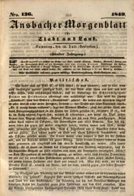 Ansbacher Morgenblatt für Stadt und Land (Ansbacher Morgenblatt) Samstag 14. Juli 1849