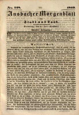 Ansbacher Morgenblatt für Stadt und Land (Ansbacher Morgenblatt) Dienstag 31. Juli 1849