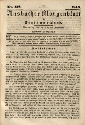 Ansbacher Morgenblatt für Stadt und Land (Ansbacher Morgenblatt) Dienstag 14. August 1849