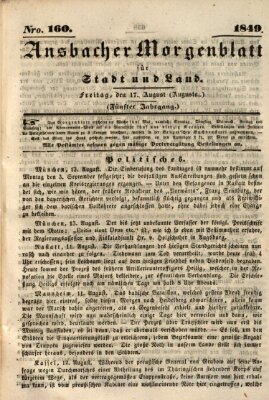 Ansbacher Morgenblatt für Stadt und Land (Ansbacher Morgenblatt) Freitag 17. August 1849