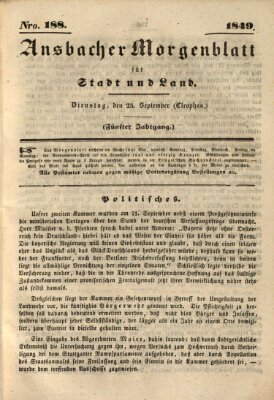 Ansbacher Morgenblatt für Stadt und Land (Ansbacher Morgenblatt) Dienstag 25. September 1849