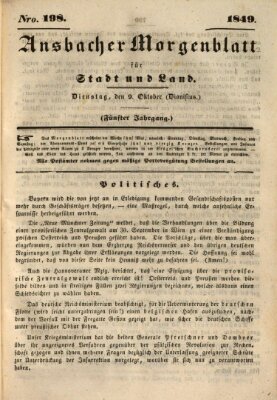 Ansbacher Morgenblatt für Stadt und Land (Ansbacher Morgenblatt) Dienstag 9. Oktober 1849