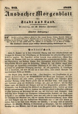 Ansbacher Morgenblatt für Stadt und Land (Ansbacher Morgenblatt) Dienstag 30. Oktober 1849