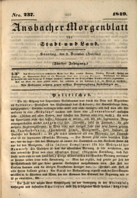 Ansbacher Morgenblatt für Stadt und Land (Ansbacher Morgenblatt) Sonntag 2. Dezember 1849