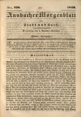 Ansbacher Morgenblatt für Stadt und Land (Ansbacher Morgenblatt) Dienstag 4. Dezember 1849