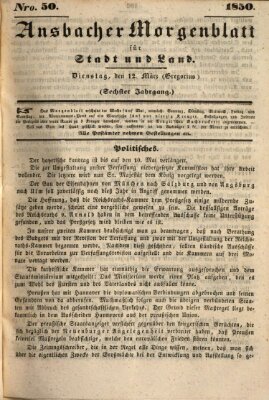 Ansbacher Morgenblatt für Stadt und Land (Ansbacher Morgenblatt) Dienstag 12. März 1850