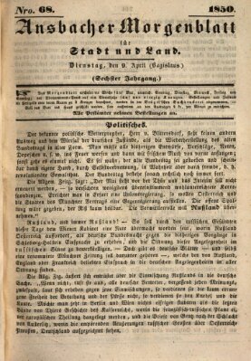 Ansbacher Morgenblatt für Stadt und Land (Ansbacher Morgenblatt) Dienstag 9. April 1850