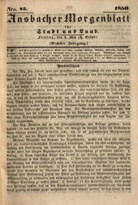 Ansbacher Morgenblatt für Stadt und Land (Ansbacher Morgenblatt) Freitag 3. Mai 1850