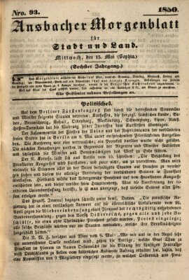 Ansbacher Morgenblatt für Stadt und Land (Ansbacher Morgenblatt) Mittwoch 15. Mai 1850