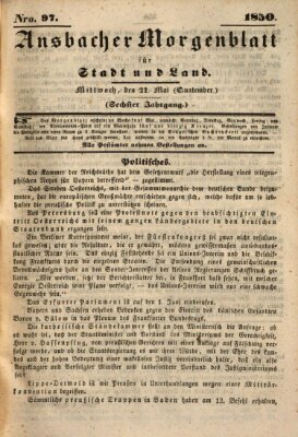 Ansbacher Morgenblatt für Stadt und Land (Ansbacher Morgenblatt) Mittwoch 22. Mai 1850