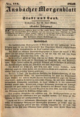 Ansbacher Morgenblatt für Stadt und Land (Ansbacher Morgenblatt) Samstag 15. Juni 1850