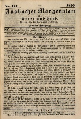 Ansbacher Morgenblatt für Stadt und Land (Ansbacher Morgenblatt) Mittwoch 14. August 1850