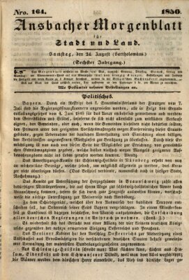 Ansbacher Morgenblatt für Stadt und Land (Ansbacher Morgenblatt) Samstag 24. August 1850