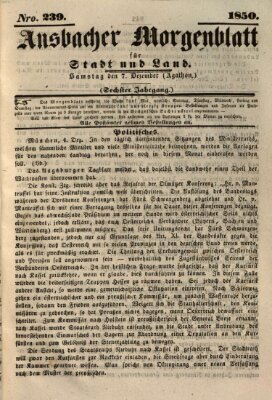 Ansbacher Morgenblatt für Stadt und Land (Ansbacher Morgenblatt) Samstag 7. Dezember 1850