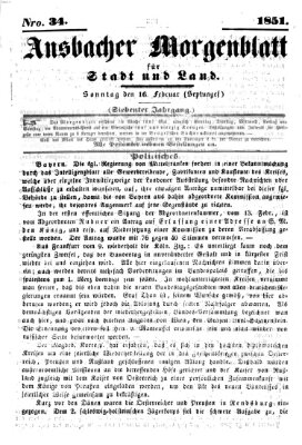 Ansbacher Morgenblatt für Stadt und Land (Ansbacher Morgenblatt) Sonntag 16. Februar 1851