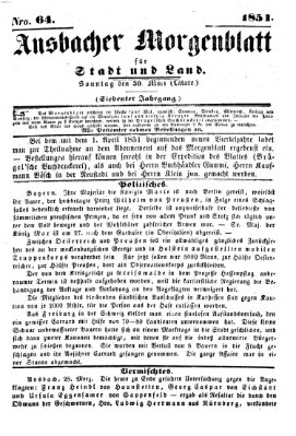 Ansbacher Morgenblatt für Stadt und Land (Ansbacher Morgenblatt) Sonntag 30. März 1851