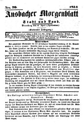 Ansbacher Morgenblatt für Stadt und Land (Ansbacher Morgenblatt) Dienstag 8. April 1851