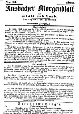 Ansbacher Morgenblatt für Stadt und Land (Ansbacher Morgenblatt) Sonntag 4. Mai 1851