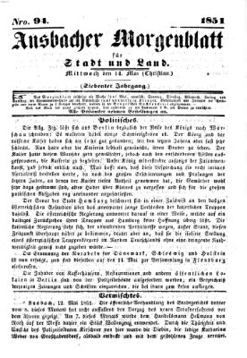 Ansbacher Morgenblatt für Stadt und Land (Ansbacher Morgenblatt) Mittwoch 14. Mai 1851