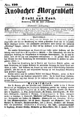 Ansbacher Morgenblatt für Stadt und Land (Ansbacher Morgenblatt) Sonntag 22. Juni 1851