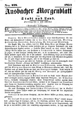 Ansbacher Morgenblatt für Stadt und Land (Ansbacher Morgenblatt) Freitag 4. Juli 1851