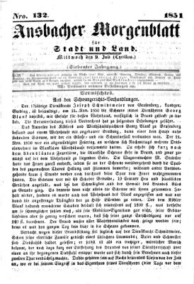 Ansbacher Morgenblatt für Stadt und Land (Ansbacher Morgenblatt) Mittwoch 9. Juli 1851