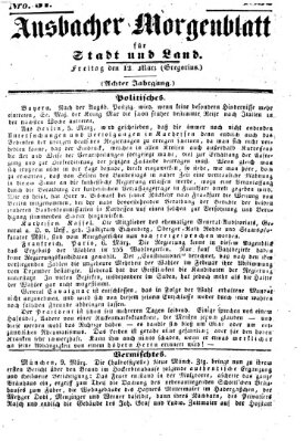 Ansbacher Morgenblatt für Stadt und Land (Ansbacher Morgenblatt) Freitag 12. März 1852